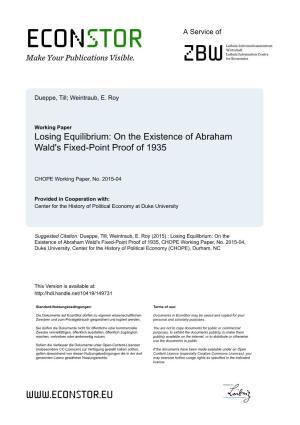 Losing Equilibrium: on the Existence of Abraham Wald's Fixed-Point Proof of 1935