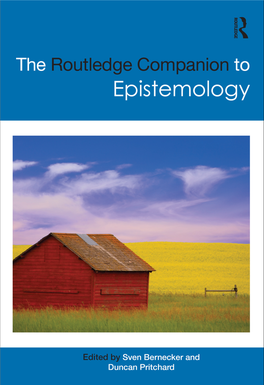 Routledge Companion to Epistemology