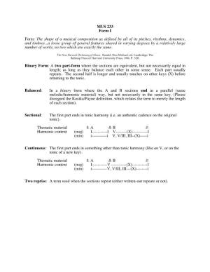 MUS 233 Form I Form: the Shape of a Musical Composition As Defined By