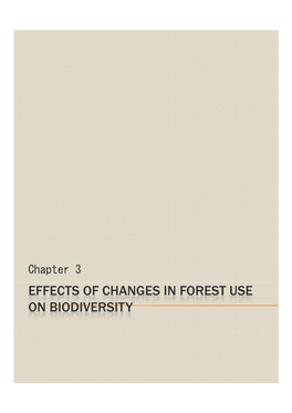 Effects of Changes in Forest Use on Biodiversity 3