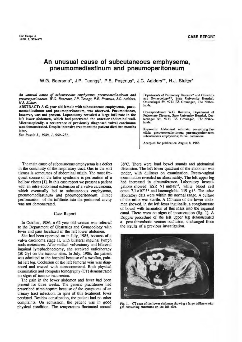 An Unusual Cause of Subcutaneous Emphysema, Pneumomediastinum and Pneumoperitoneum