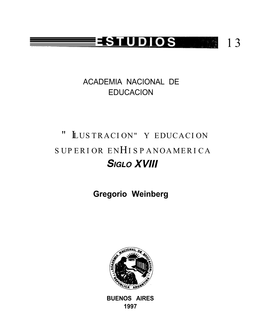 Ilustración Y Educación Superior En Hispanoamérica Siglo XVIII