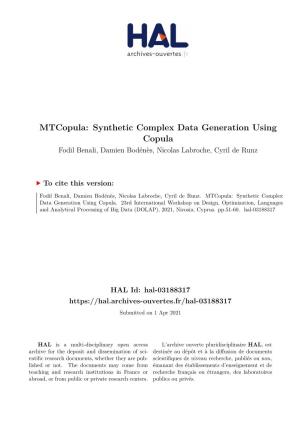 Mtcopula: Synthetic Complex Data Generation Using Copula Fodil Benali, Damien Bodénès, Nicolas Labroche, Cyril De Runz