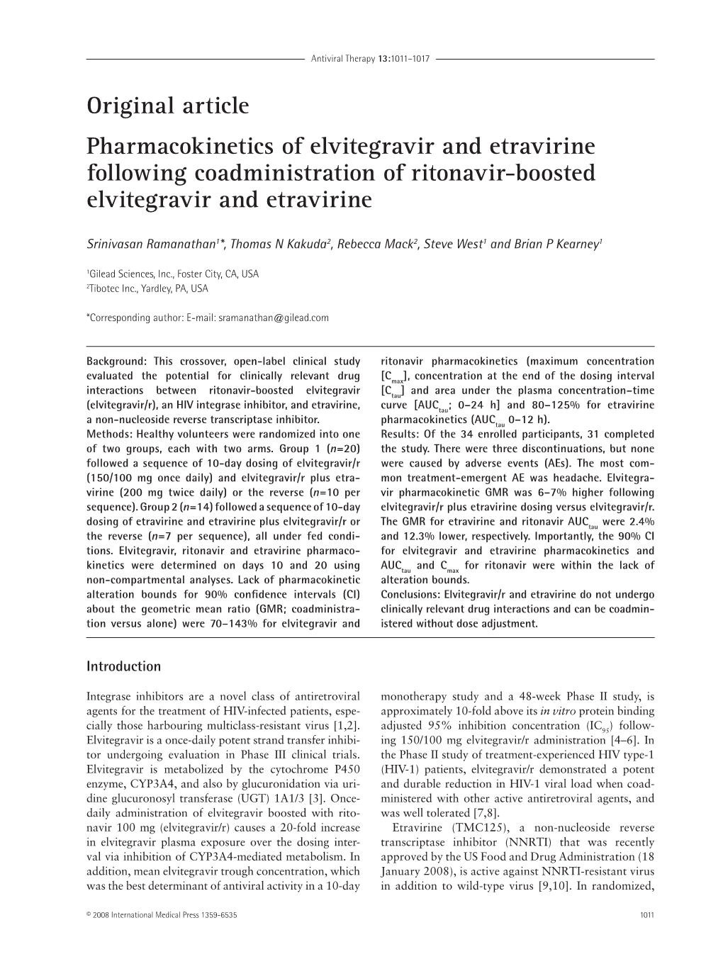 Original Article Pharmacokinetics of Elvitegravir and Etravirine Following Coadministration of Ritonavir-Boosted Elvitegravir and Etravirine