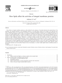 How Lipids Affect the Activities of Integral Membrane Proteins