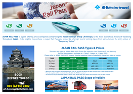 Railways Group (JR Group); Is the Most Economical Means of Travelling Throughout Japan