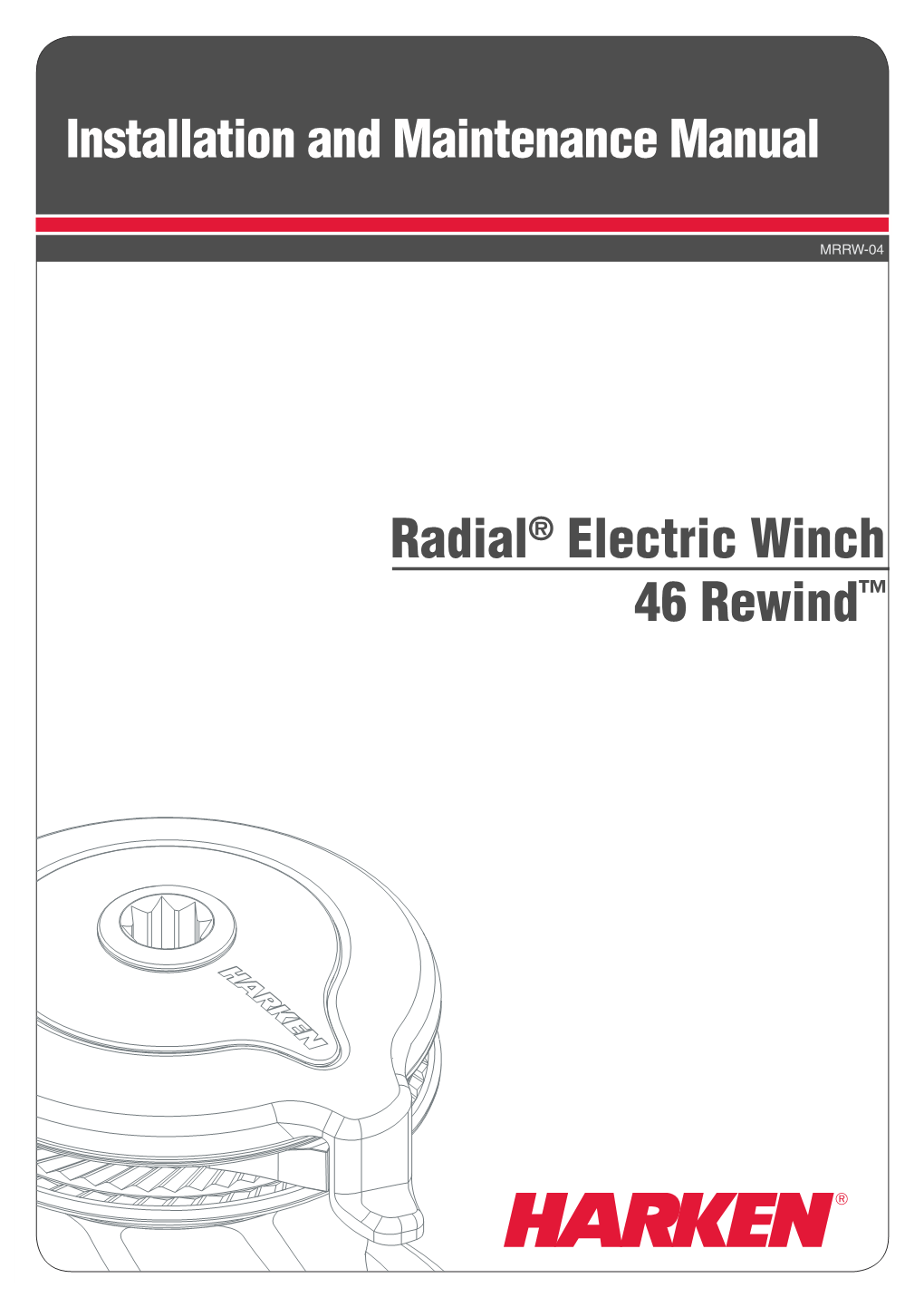 Installation and Maintenance Manual Winch 46 Rewind