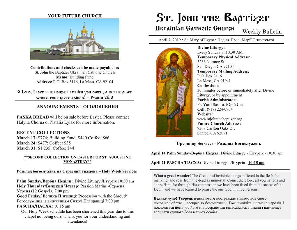 St. John the Baptizer Ukrainian Catholic Church Temporary Mailing Address: Memo: Building Fund P.O
