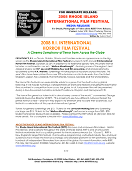2008 R.I. INTERNATIONAL HORROR FILM FESTIVAL a Cinema Symphony of Terror from Across the Globe