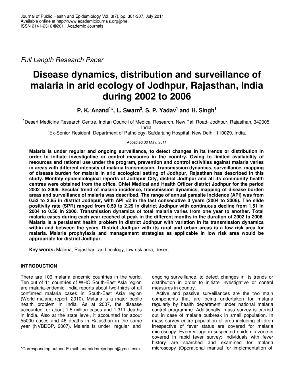 Disease Dynamics, Distribution and Surveillance of Malaria in Arid Ecology of Jodhpur, Rajasthan, India During 2002 to 2006