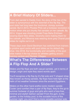 A Brief History of Sliders... What's the Differerence Between a Flip Flop
