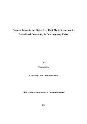 Cultural Fusion in the Digital Age: Rock Music Scenes and Its Subcultural Community in Contemporary China