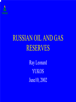 Russian Oil and Gas Reserves