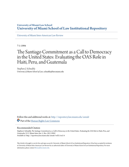 The Santiago Commitment As a Call to Democracy in the United States: Evaluating the OAS Role in Haiti, Peru, and Guatemala, 25 U