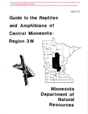 Guide to the Reptil and Am Hibians of Central Minnesota- Regi N3w