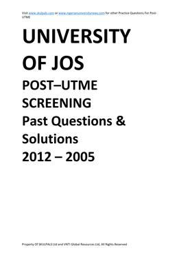 POST–UTME SCREENING Past Questions & Solutions 2012 – 2005