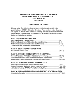 Nebraska Department of Education Nebraska Education Directory 104 Edition 2001-2002 Table of Contents