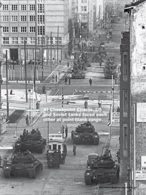At Checkpoint Charlie, US and Soviet Tanks Faced Each Other at Point-Blank Range