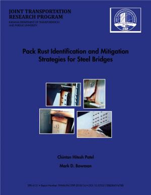 Pack Rust Identification and Mitigation Strategies for Steel Bridges (Joint Transpor- Tation Research Program Publication No