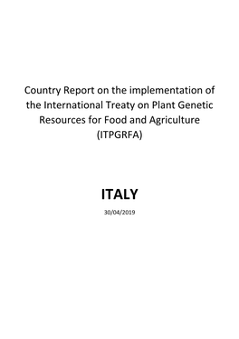 Country Report on the Implementation of the International Treaty on Plant Genetic Resources for Food and Agriculture (ITPGRFA)