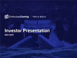 Enthusiast Gaming Presentation May 2019