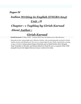 (ENGBA 604) Unit : II Chapter : 1 Tughlaq by Girish Karnad About
