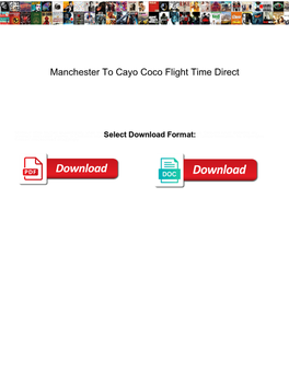 Manchester to Cayo Coco Flight Time Direct