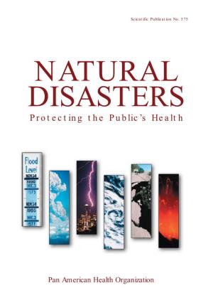 NATURAL DISASTERS: Protecting the Public's Health