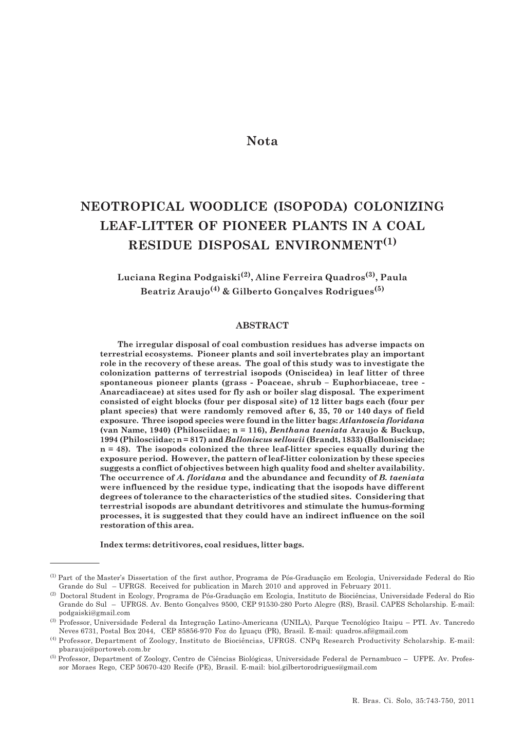 Neotropical Woodlice (Isopoda) Colonizing Leaf-Litter of Pioneer Plants