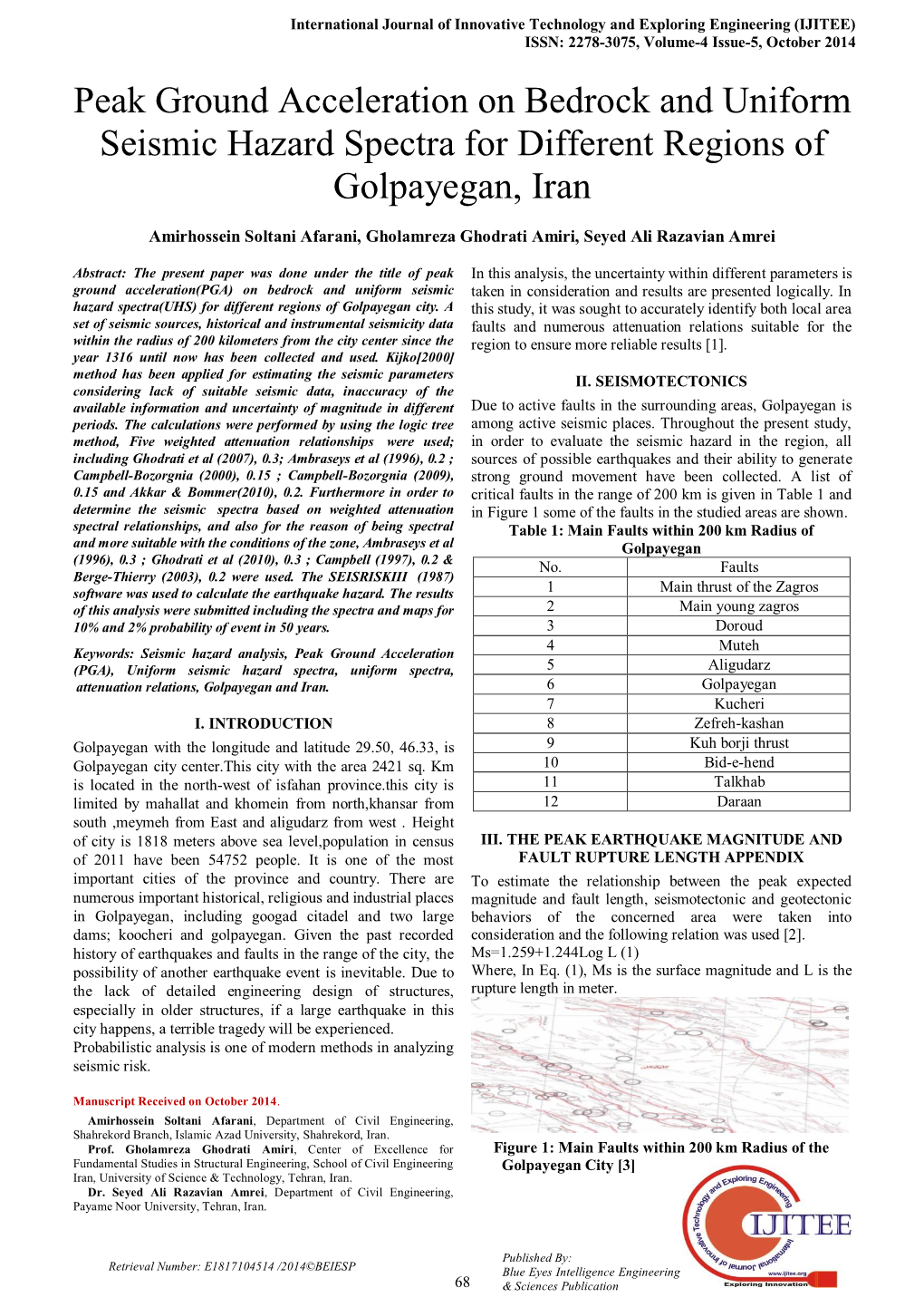 Peak Ground Acceleration on Bedrock and Uniform Seismic Hazard Spectra for Different Regions of Golpayegan, Iran