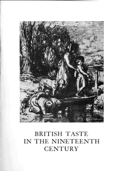 British Taste in the Nineteenth Century ••
