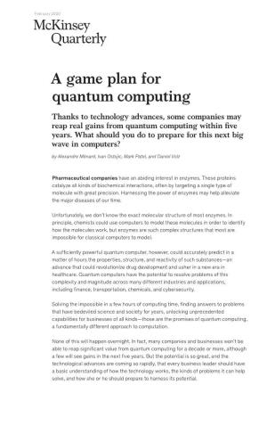 A Game Plan for Quantum Computing