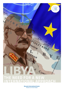 Libya: the Need for a New International Approach