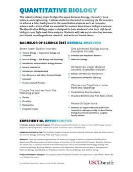 QUANTITATIVE BIOLOGY This Interdiscplinary Major Bridges the Space Between Biology, Chemistry, Data Science, and Engineering