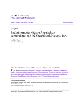 Enduring Music: Migrant Appalachian Communities and the Shenandoah National Park Madeline Marsh James Madison University