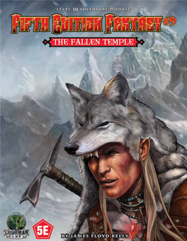Fifth Edition Fantasy 9: the Fallen Temple