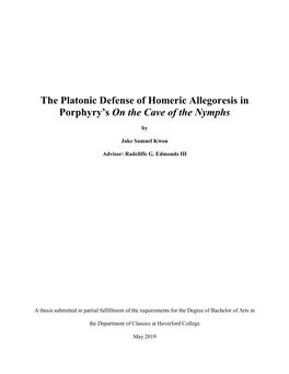 The Platonic Defense of Homeric Allegoresis in Porphyry's on The