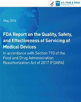 FDARA Section 710 Report on the Quality, Safety, and Effectiveness of Servicing of Medical Devices