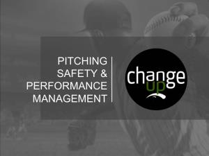 Pitching Safety & Performance Management