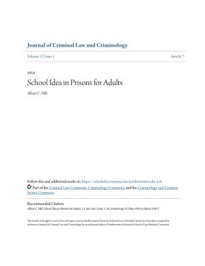 School Idea in Prisons for Adults Albert C
