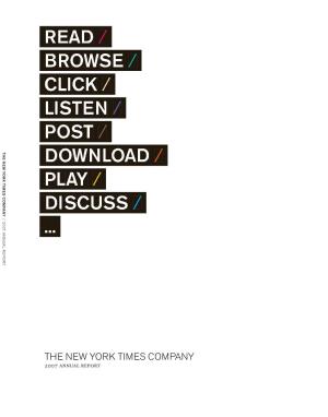 Read / Browse / Click / Listen / Post / the New York Times Company Download / Play / Discuss