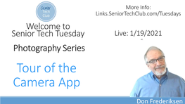 Senior Tech Tuesday 11 Iphone Camera App Tour