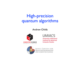 High-Precision Quantum Algorithms