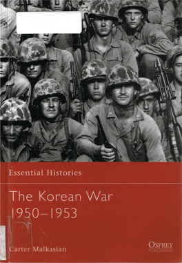 The Korean War 1950-1953 Essential Histories the Korean War 1950-1953