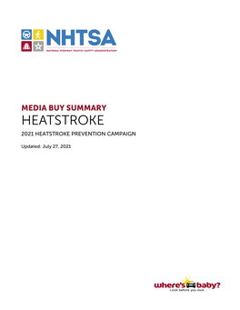 2021 Heatstroke Prevention Media Buy Summary Page 2 of 21 Executive Summary