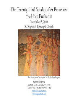 The Twenty-Third Sunday After Pentecost the Holy Eucharist