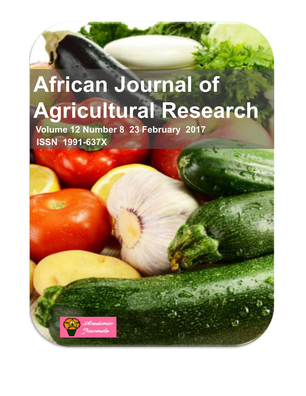African Journal of Agricultural Research Volume 12 Number 8 23 February 2017 ISSN 1991-637X