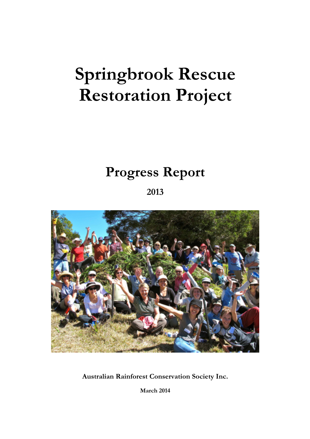 Springbrook Rescue Restoration Project