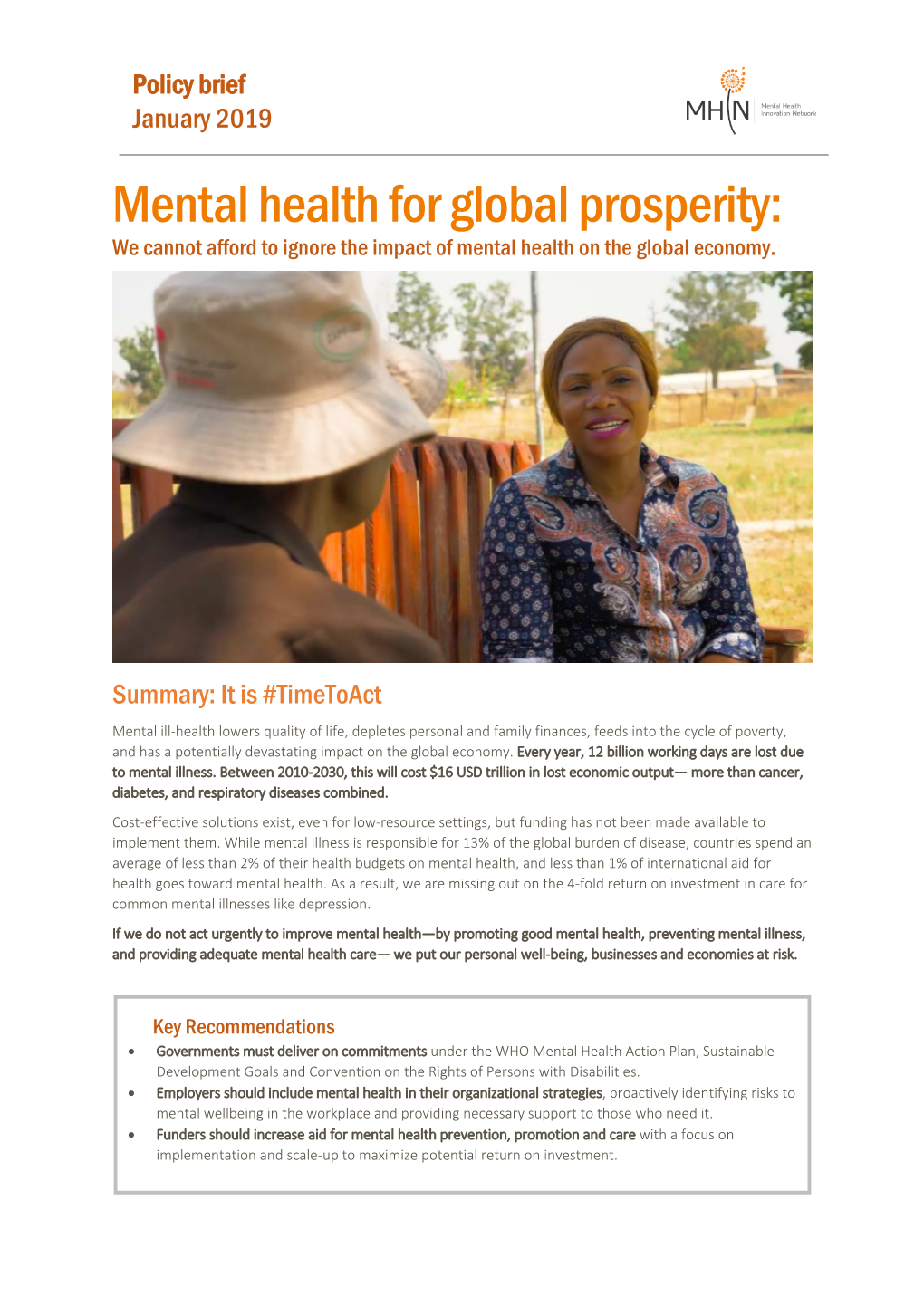 Mental Health for Global Prosperity: We Cannot Afford to Ignore the Impact of Mental Health on the Global Economy