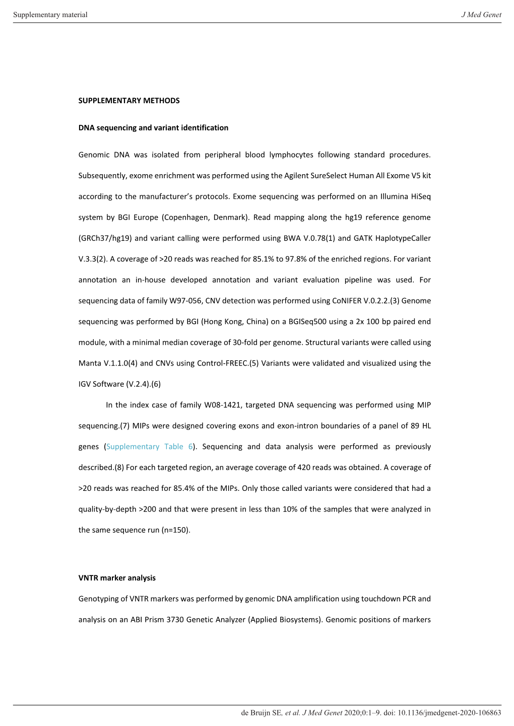 SUPPLEMENTARY METHODS DNA Sequencing and Variant